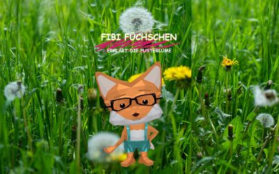 Fibi Füchschen erklärt den Löwenzahn
