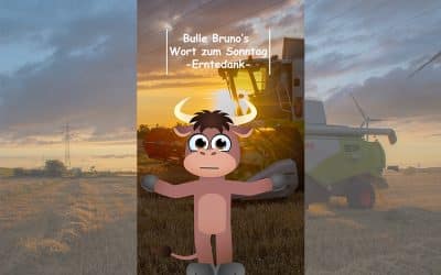 Bulle Bruno zum Erntedankfest