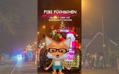 Fibi Füchschen erklärt die Weihnachtstrecker