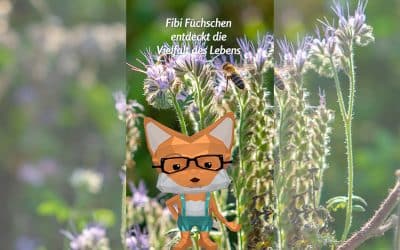 Fibi Füchschen entdeckt die Biodiversität